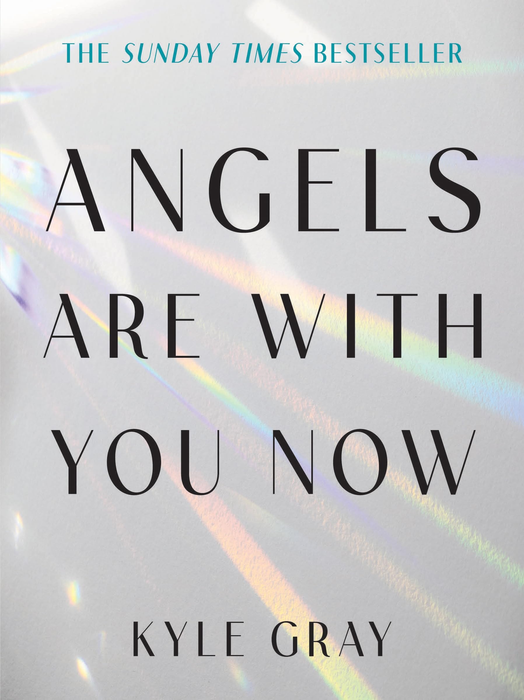 Angels Are with You Now : THE SUNDAY TIMES BESTSELLER - Sold by Witch, Please!