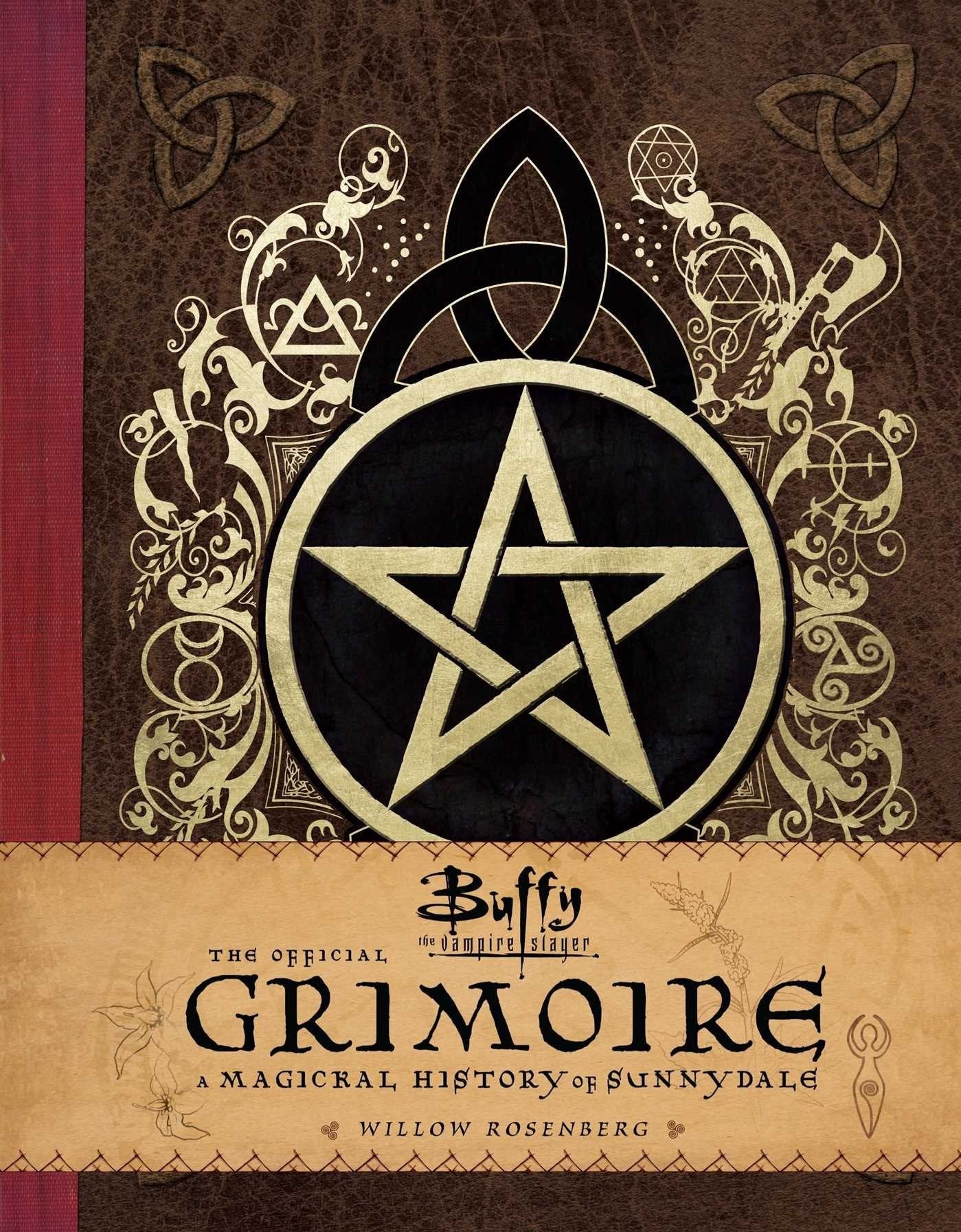 Buffy the Vampire Slayer - the Official Grimoire Willow Rosenberg