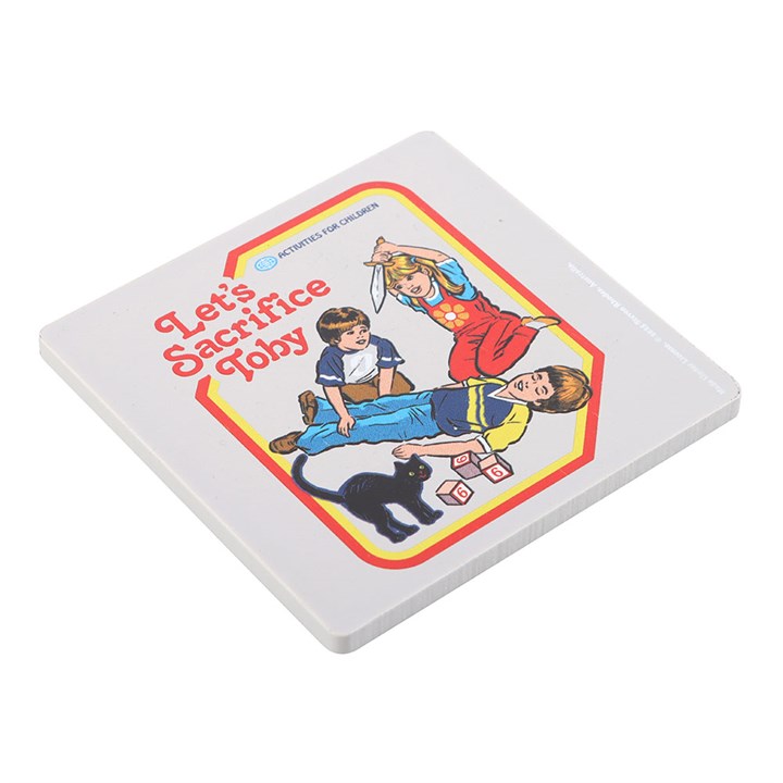 Let’s Sacrifice Toby Coaster by Steven Rhodes