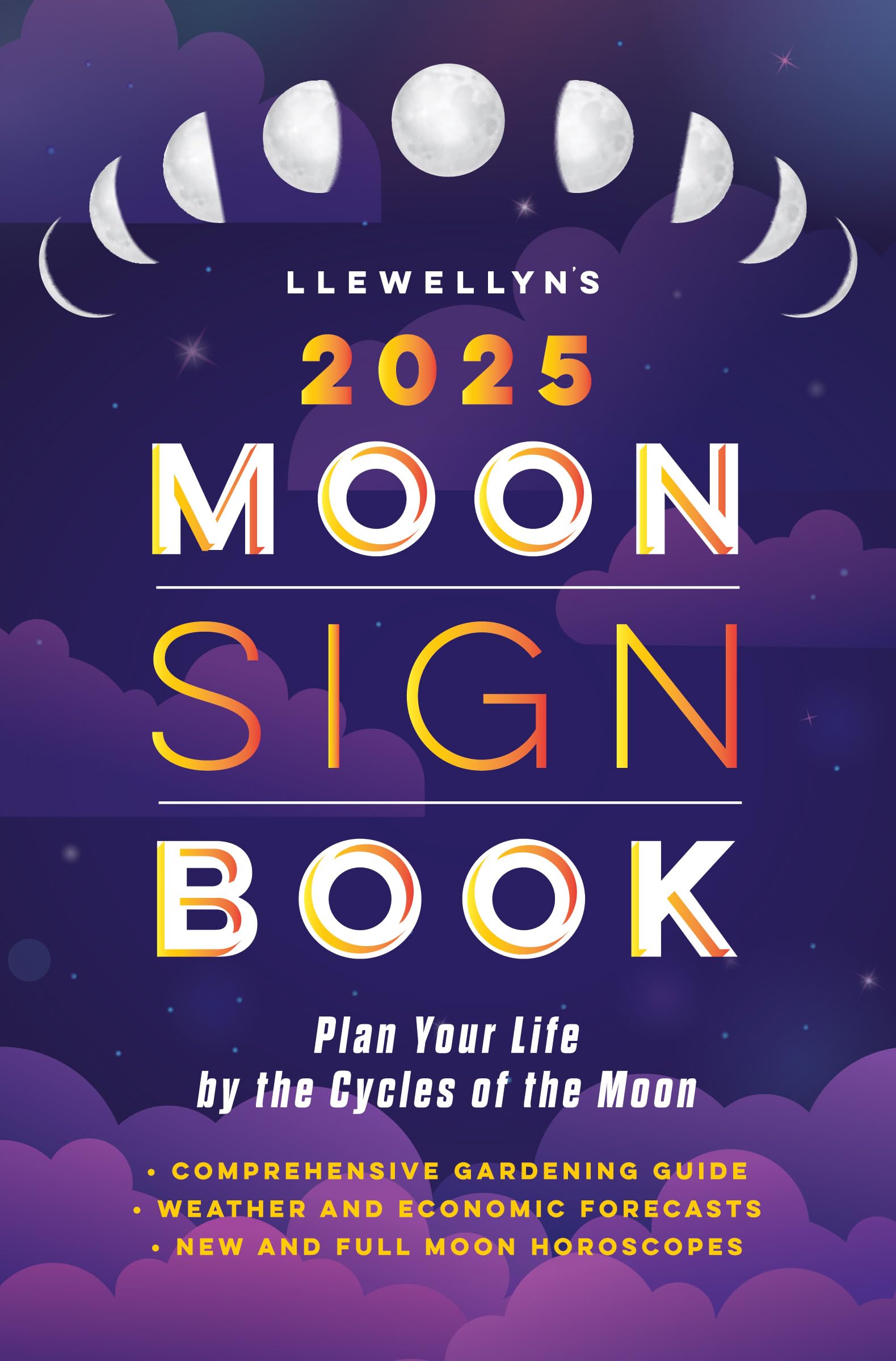 Llewellyn's 2025 Moon Sign Book : Plan Your Life by the Cycles of the Moon - Sold by Witch, Please!