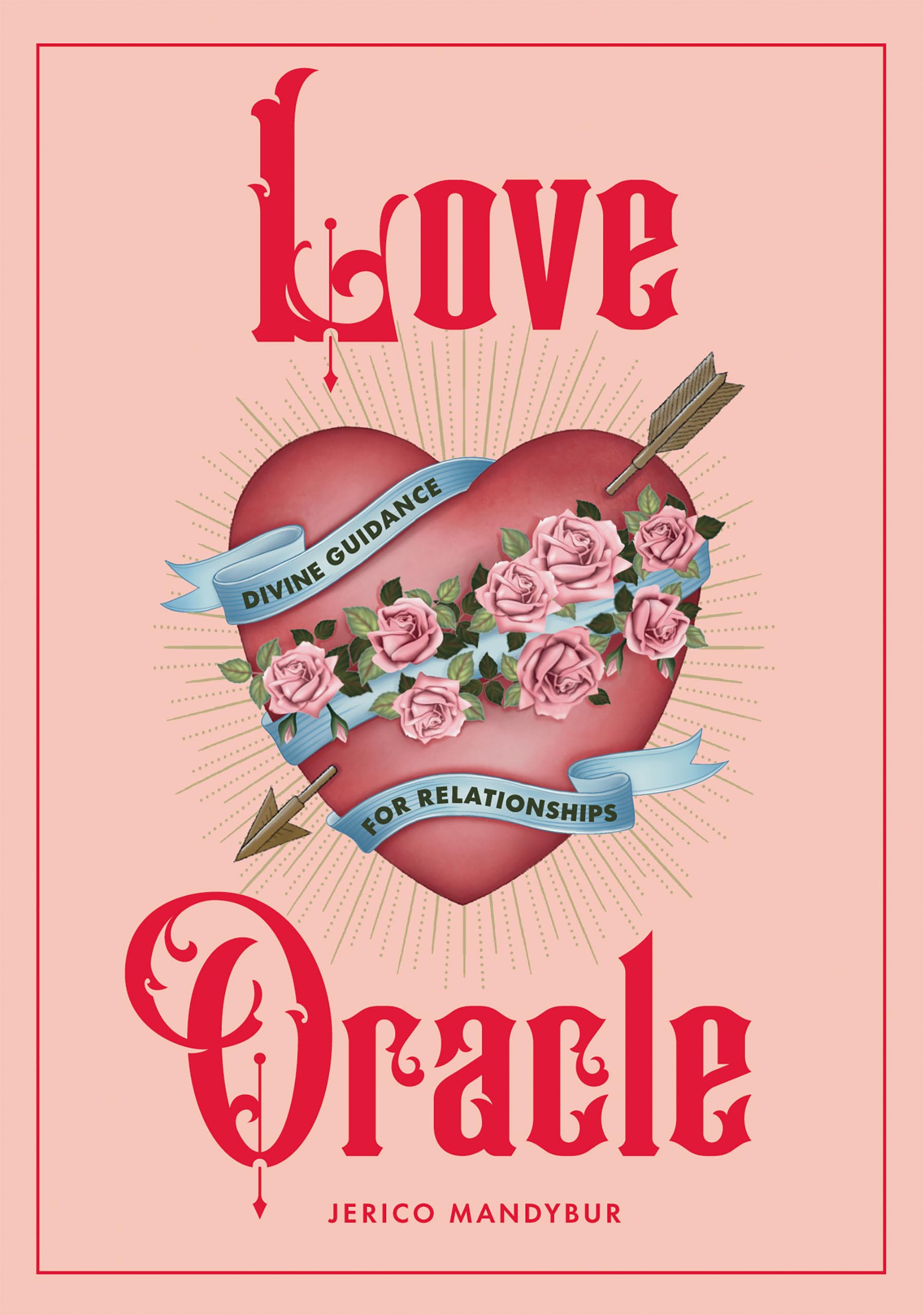 Love Oracle : Divine Guidance for Relationships - Sold by Witch, Please!