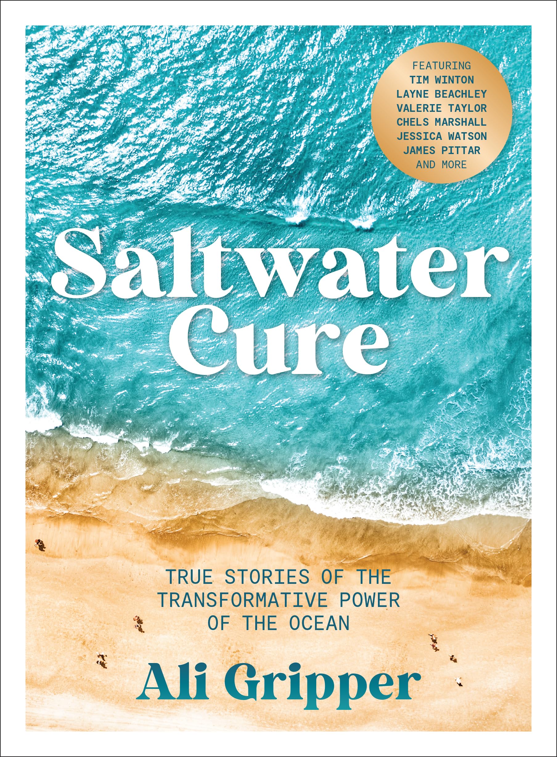 Saltwater Cure : True stories of the transformative power of the ocean - Sold by Witch, Please!