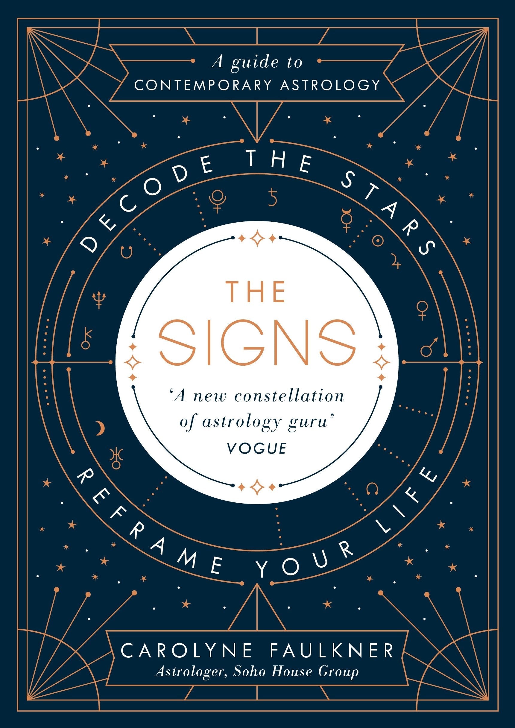 The Signs : Decode the Stars, Reframe Your Life - Sold by Witch, Please!
