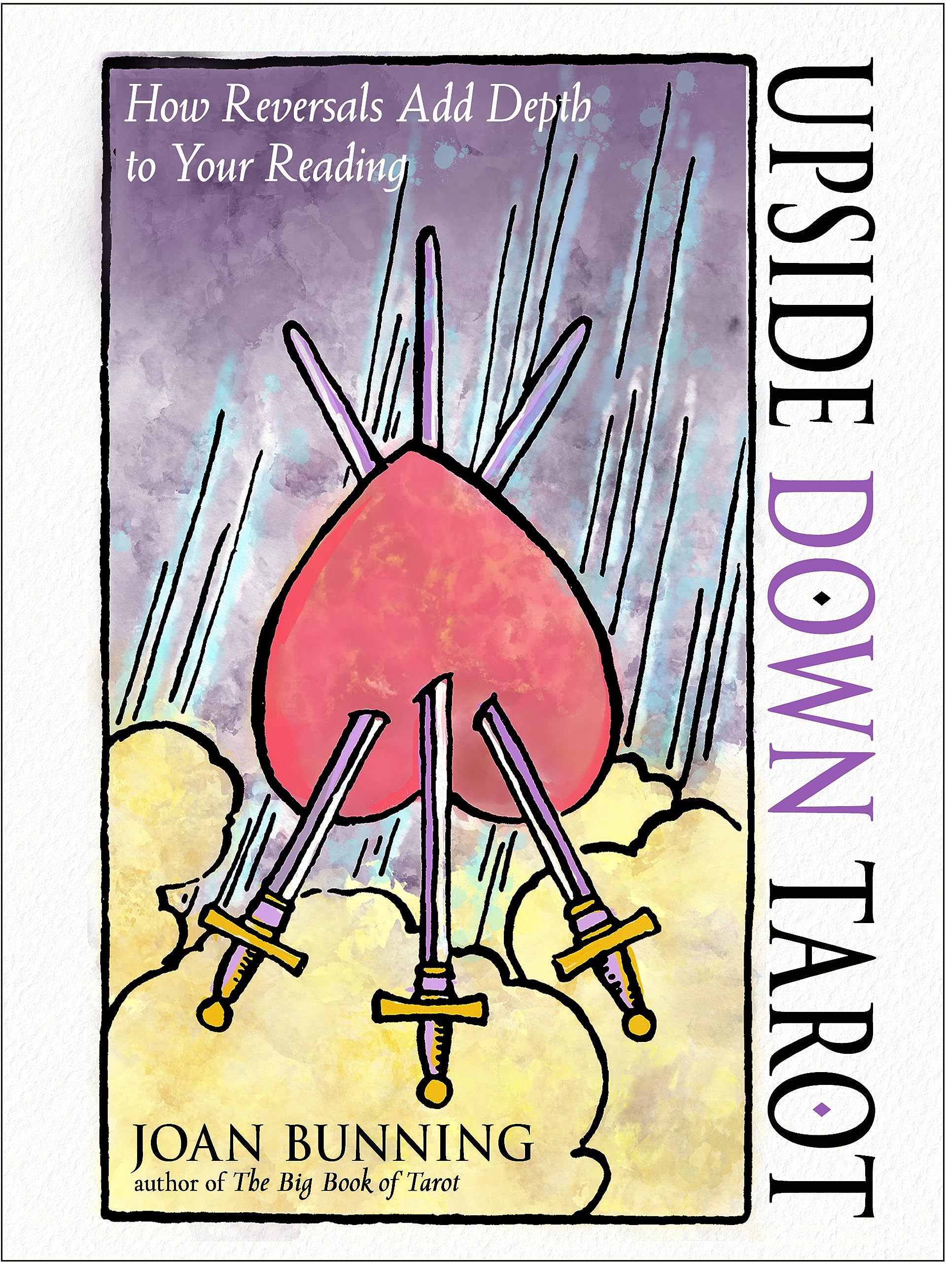 Upside Down Tarot : How Reversals Add Depth to Your Reading - Sold by Witch, Please!