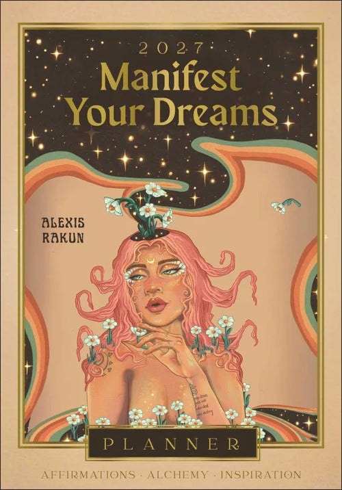2027 Manifest Your Dreams Planner Calendar