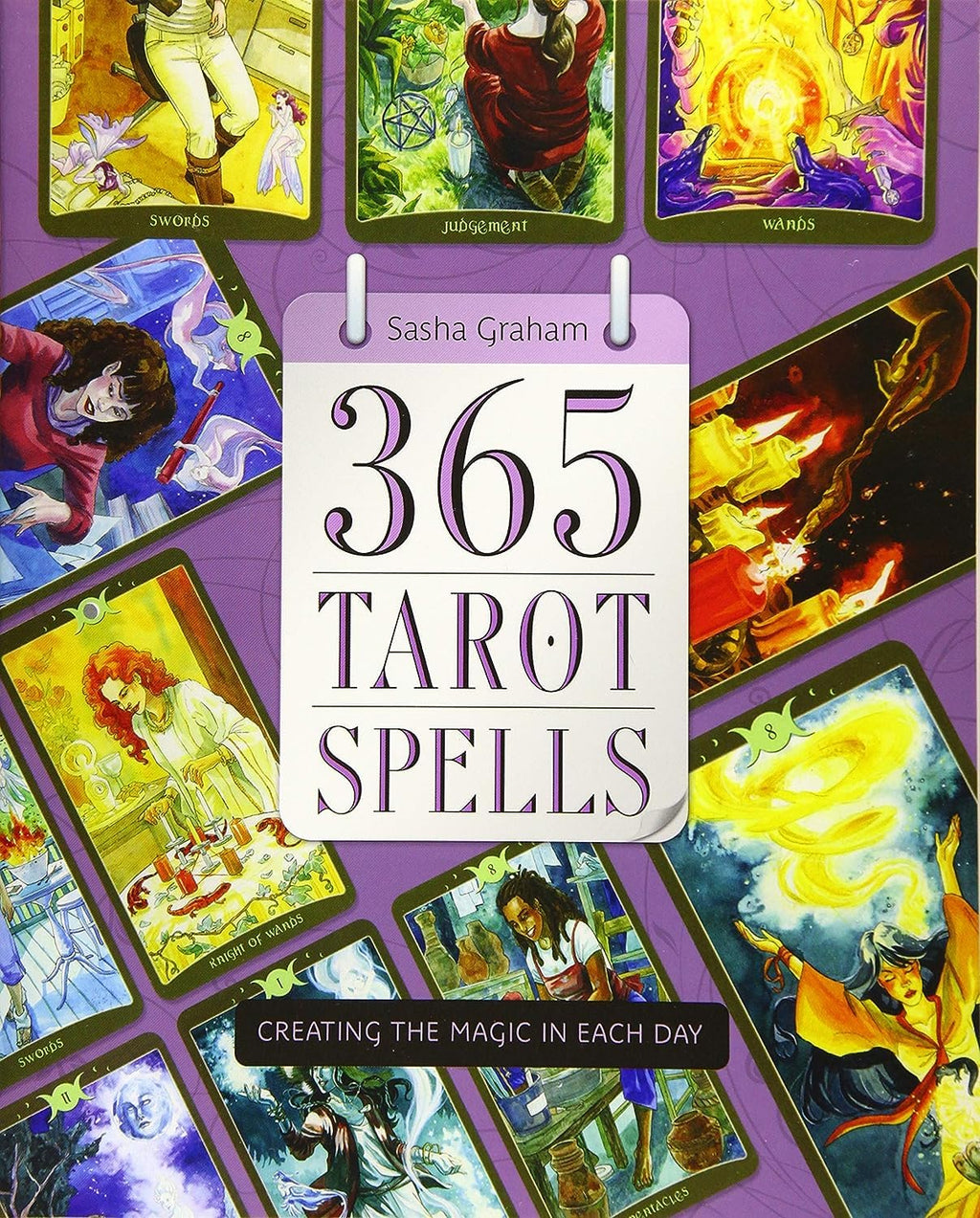 365 Tarot Spells : Creating the Magic in Each Day - Sold by Witch, Please!