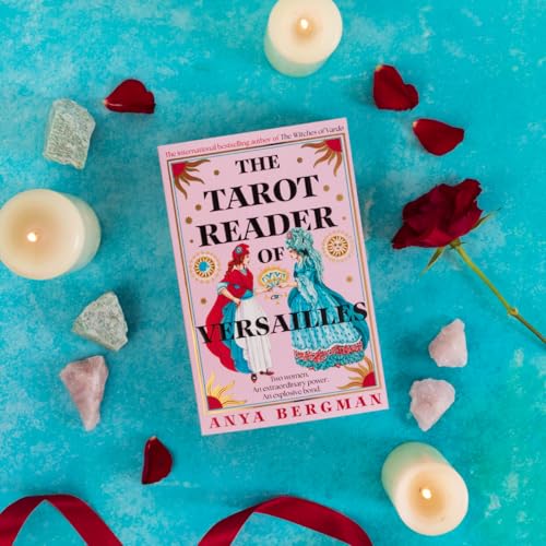 The Tarot Reader of Versailles : The spellbinding new novel from the international bestselling author of THE WITCHES OF VARDO