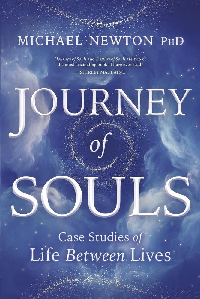 Journey of Souls : Case Studies of Life Between Lives - Sold by Witch, Please!