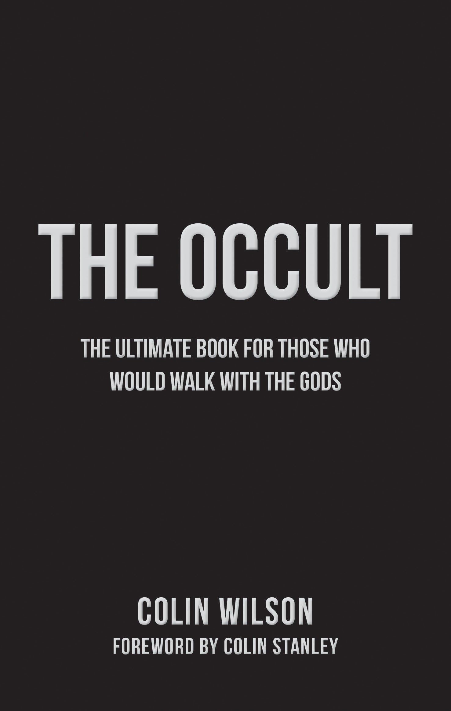 The Occult : The Ultimate Book for Those Who Would Walk with the Gods - Sold by Witch, Please!