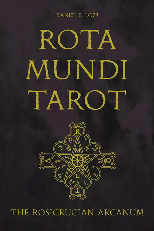 Rota Mundi Tarot : The Rosicrucian Arcanum - Sold by Witch, Please!