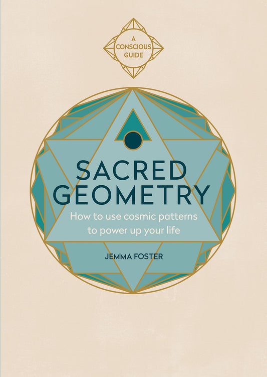 Sacred Geometry : How to use cosmic patterns to power up your life - Sold by Witch, Please!