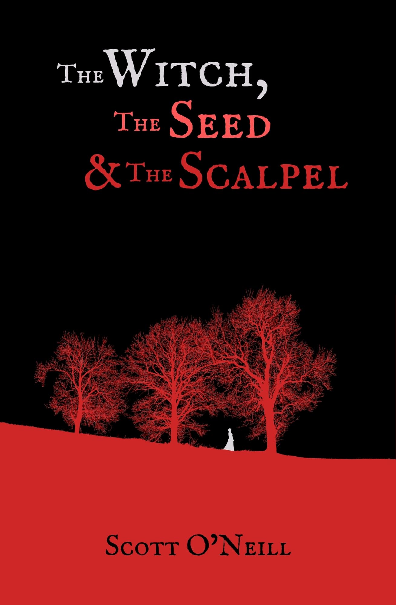 The Witch, the Seed and the Scalpel - Sold by Witch, Please!