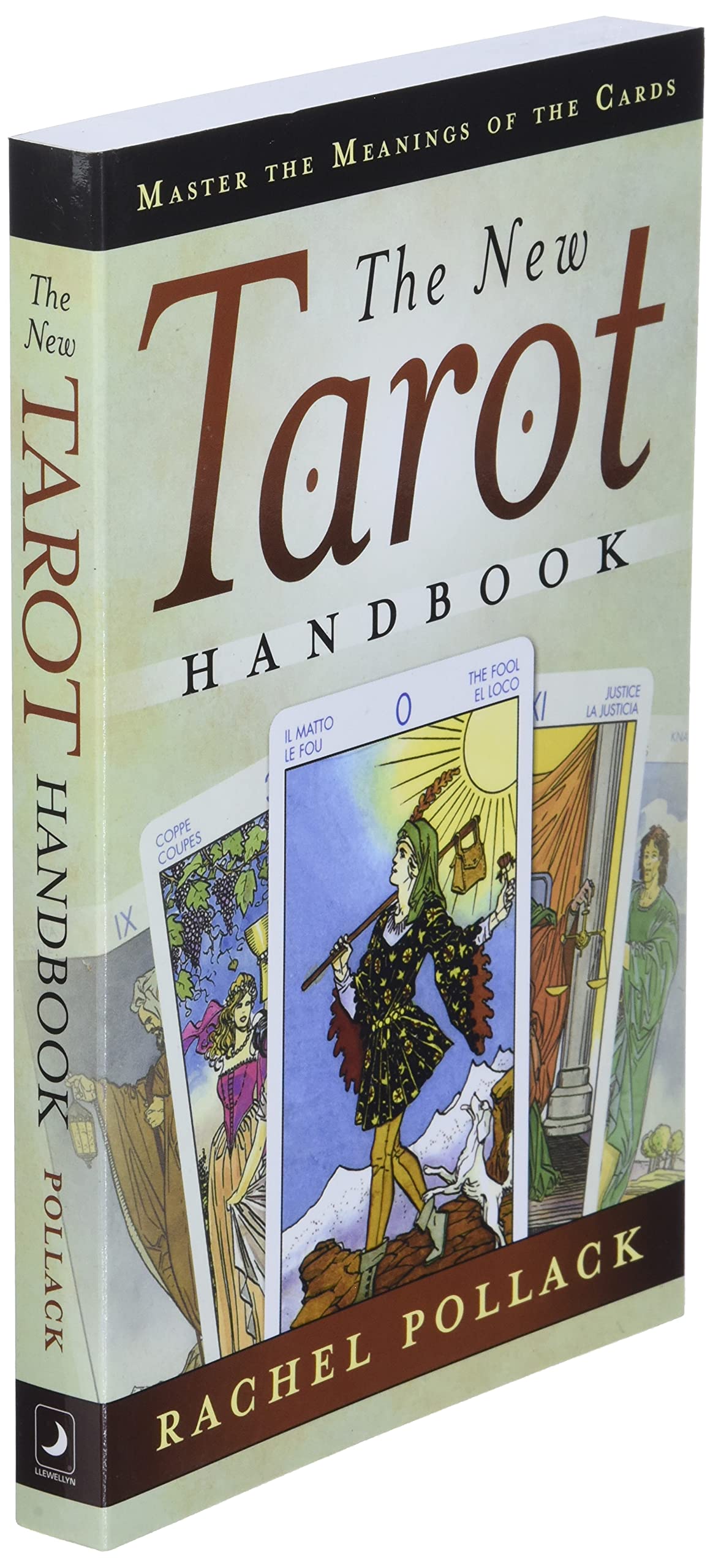 The New Tarot Handbook : Master the Meanings of the Cards - Sold by Witch, Please!