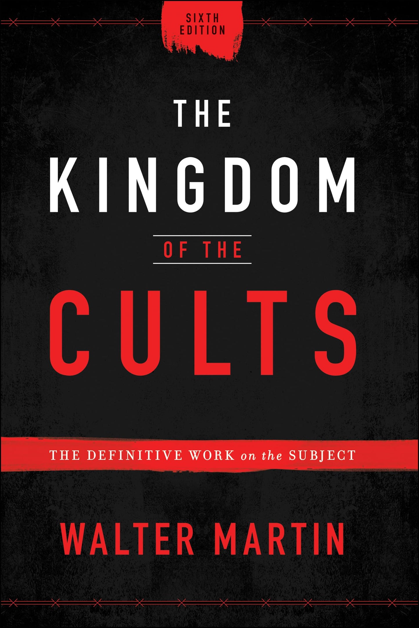 The Kingdom of the Cults – The Definitive Work on the Subject - Sold by Witch, Please!