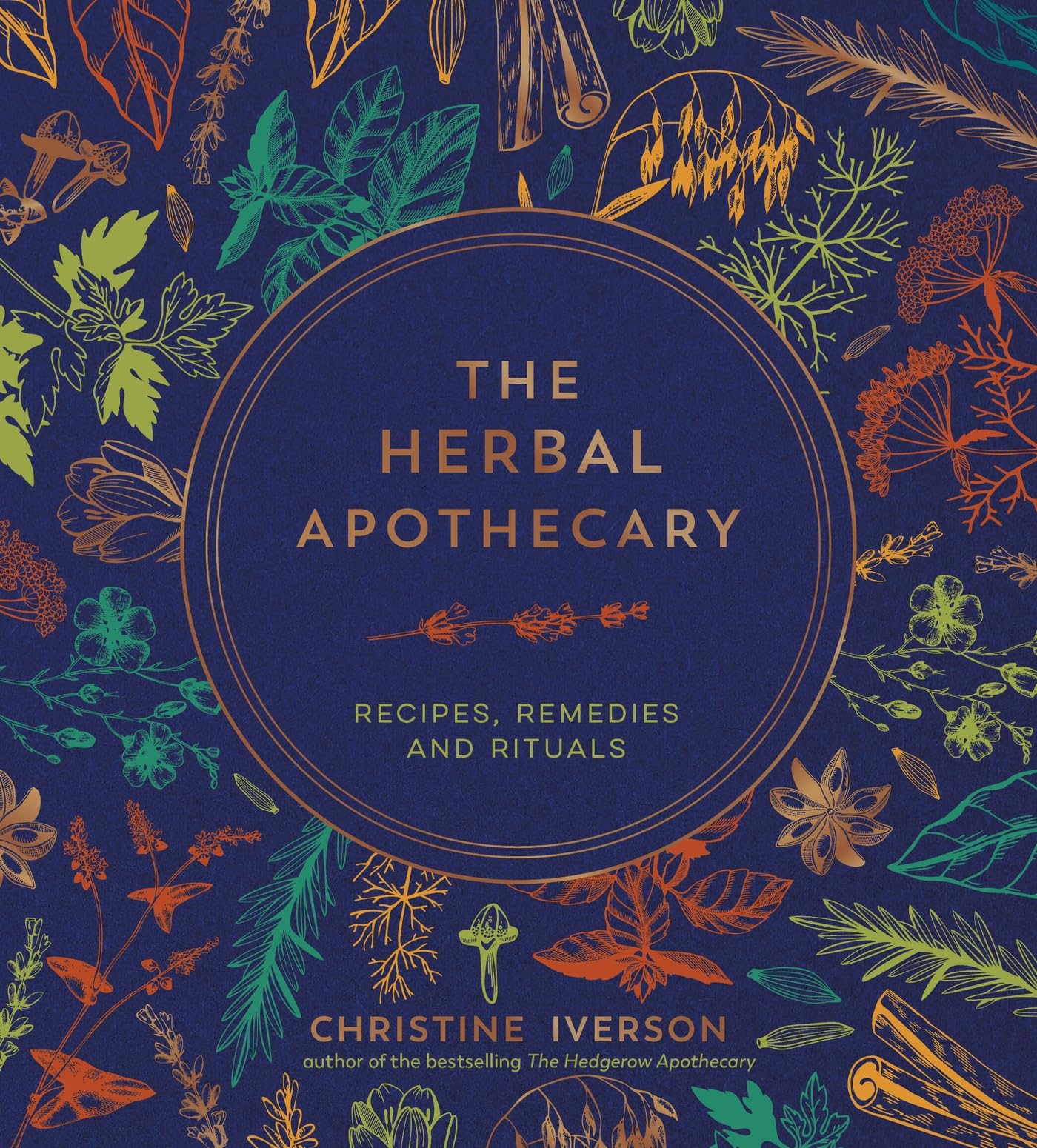 The Herbal Apothecary : Recipes, Remedies and Rituals - Sold by Witch, Please!