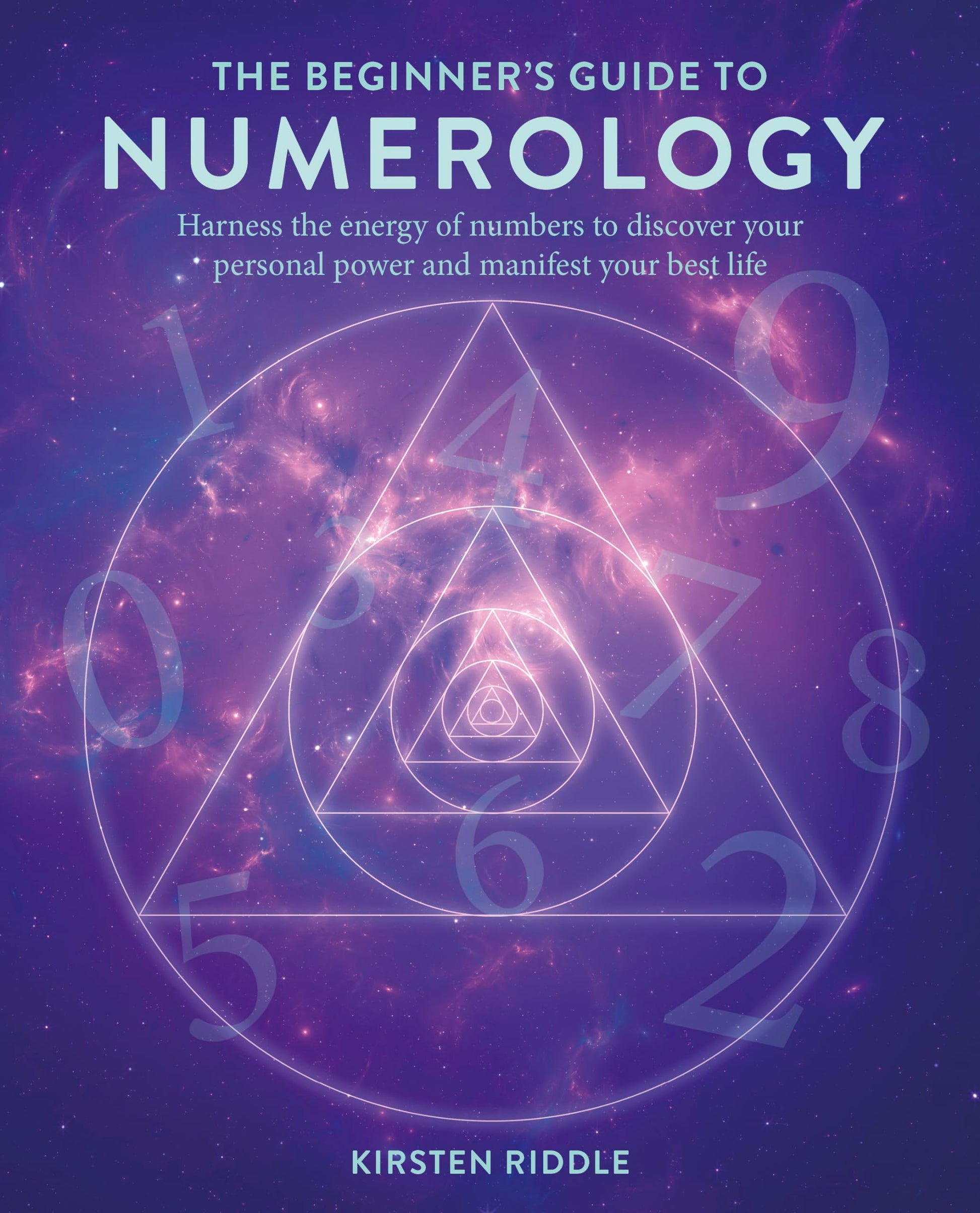 The Beginner’s Guide to Numerology : Harness the Energy of Numbers to Discover Your Personal Power and Manifest Your Best Life - Sold by Witch, Please!