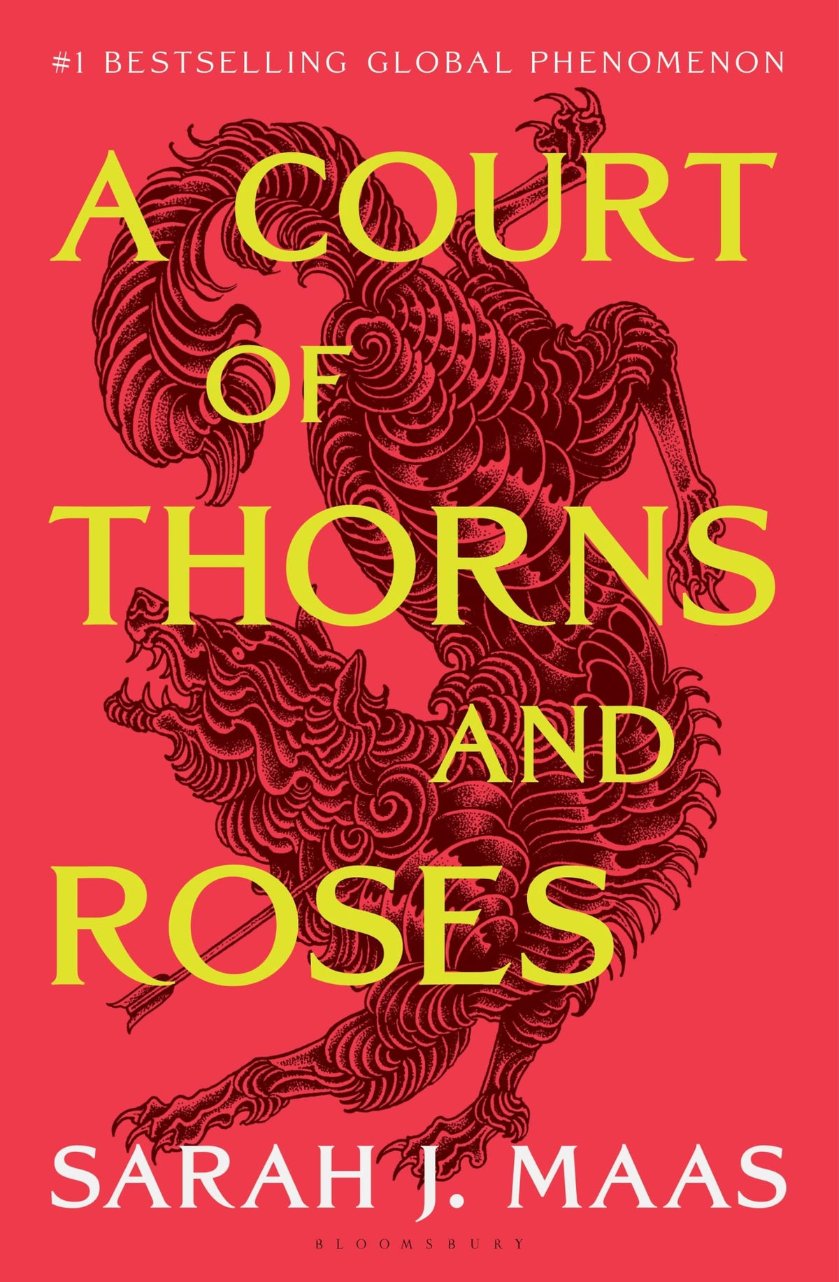 A Court of Thorns and Roses : Enter the EPIC fantasy worlds of Sarah J. Maas with the breath-taking first book in the GLOBALLY BESTSELLING ACOTAR series