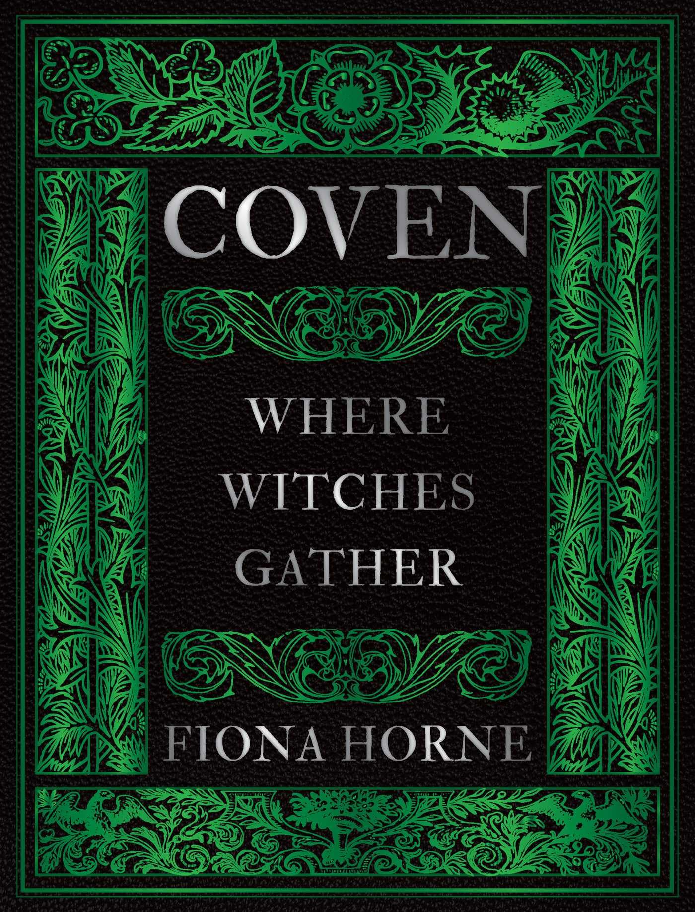 Coven : Where Witches Gather