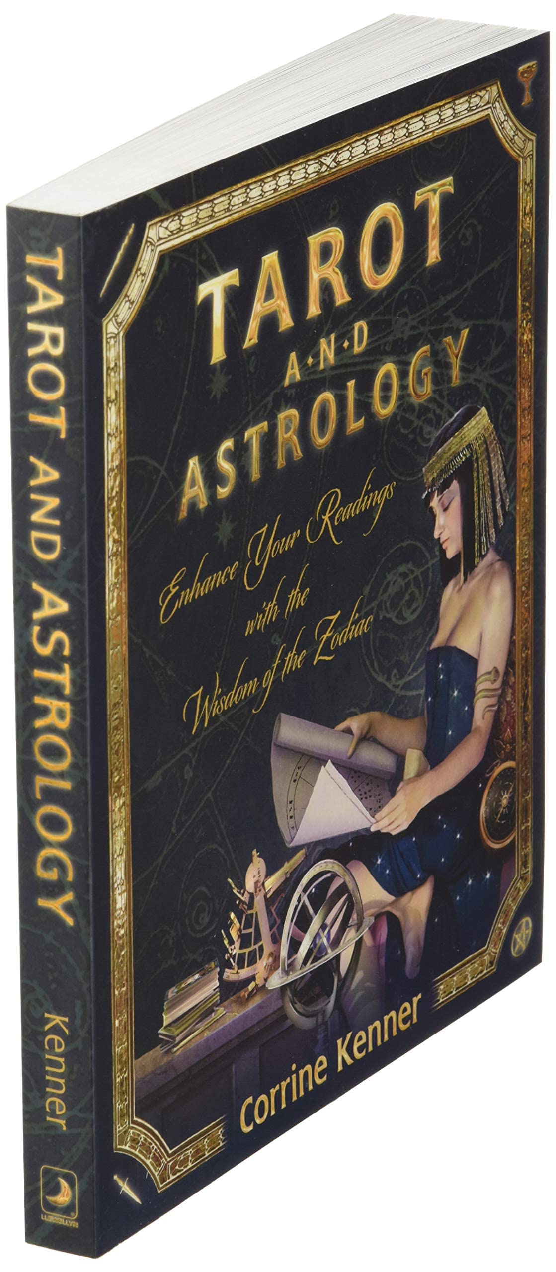 Tarot and Astrology : Enhance Your Readings With the Wisdom of the Zodiac - Sold by Witch, Please!