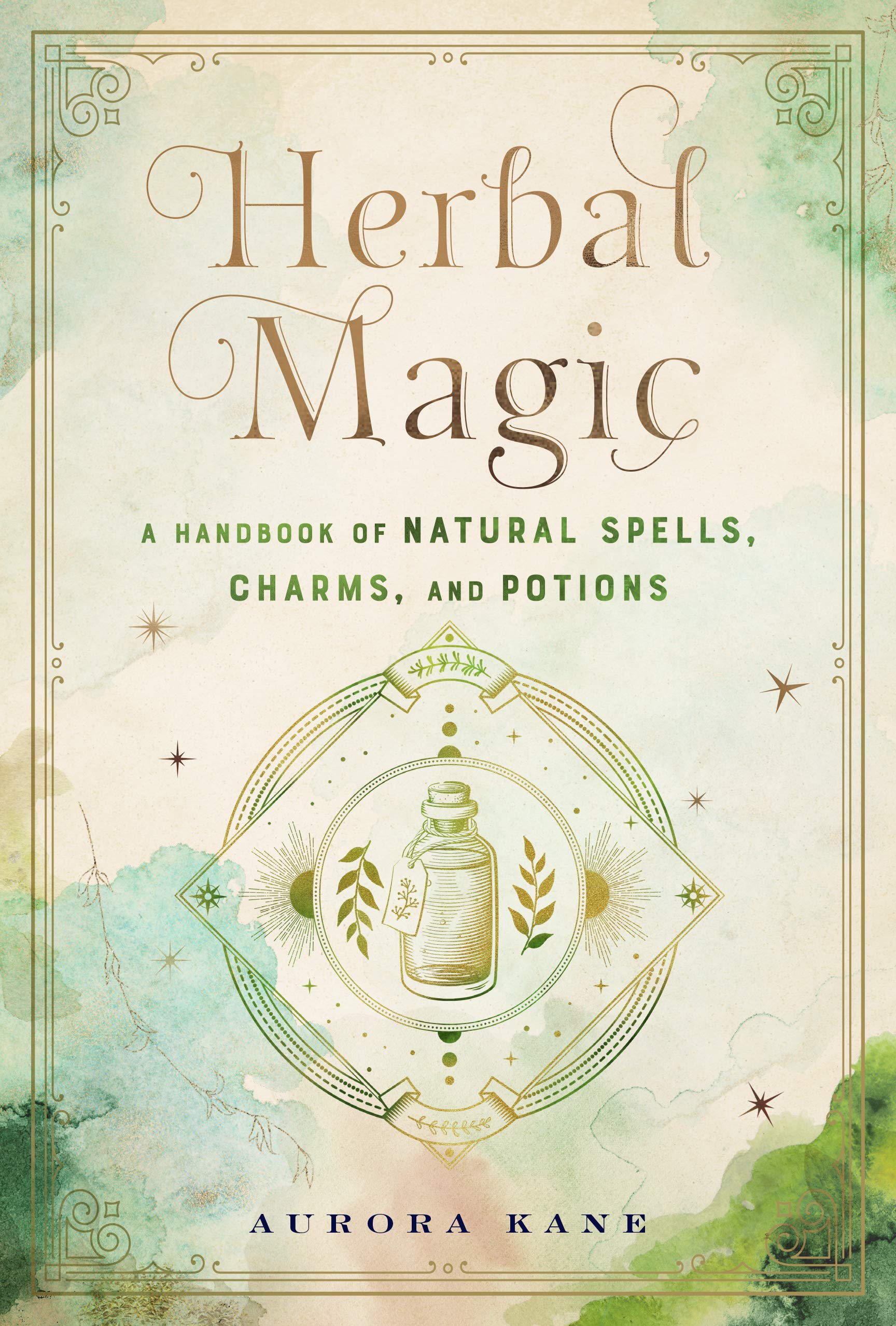 Herbal Magic : A Handbook of Natural Spells, Charms, and Potions Volume 7
