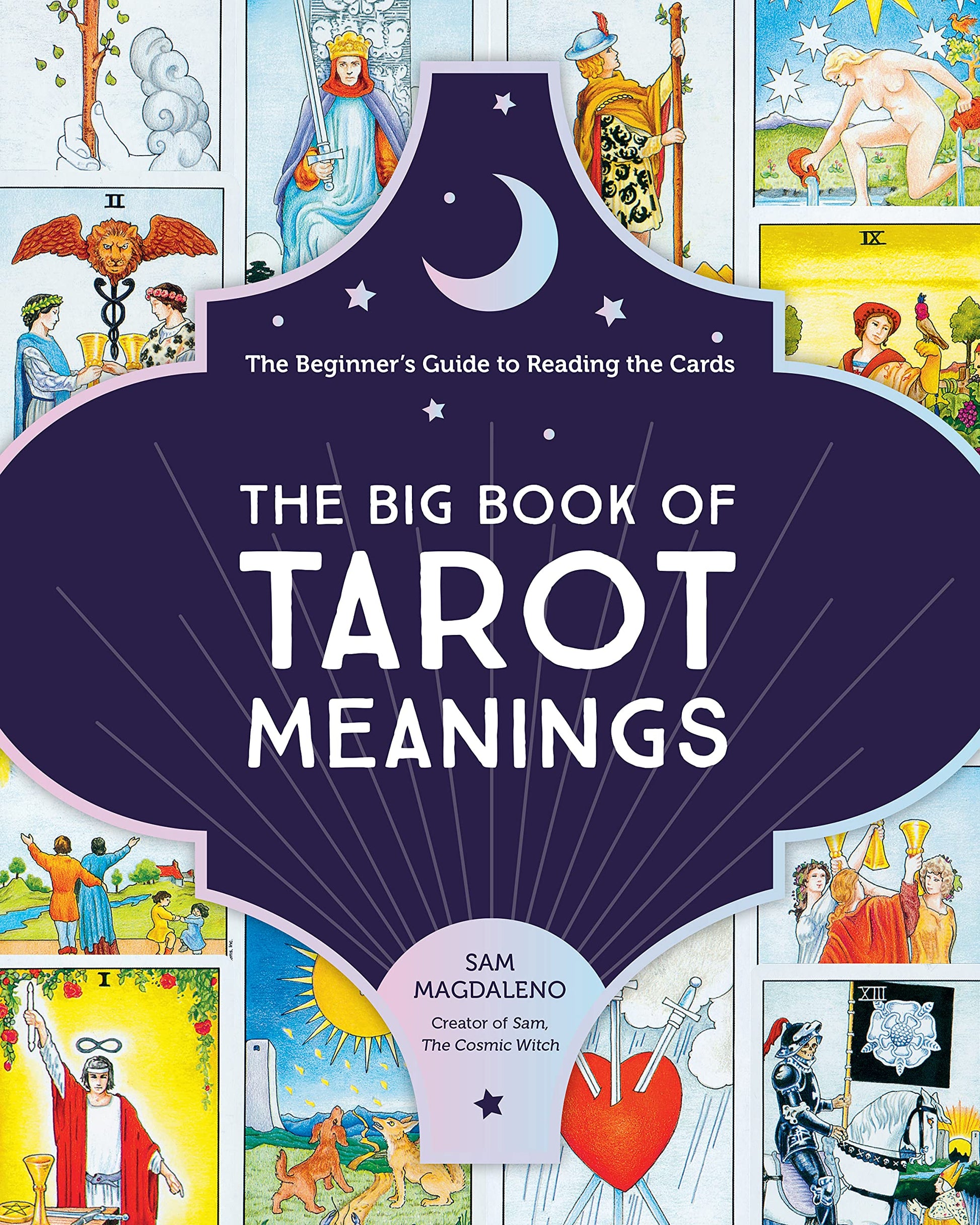 The Big Book of Tarot Meanings : The Beginner's Guide to Reading the Cards - Sold by Witch, Please!