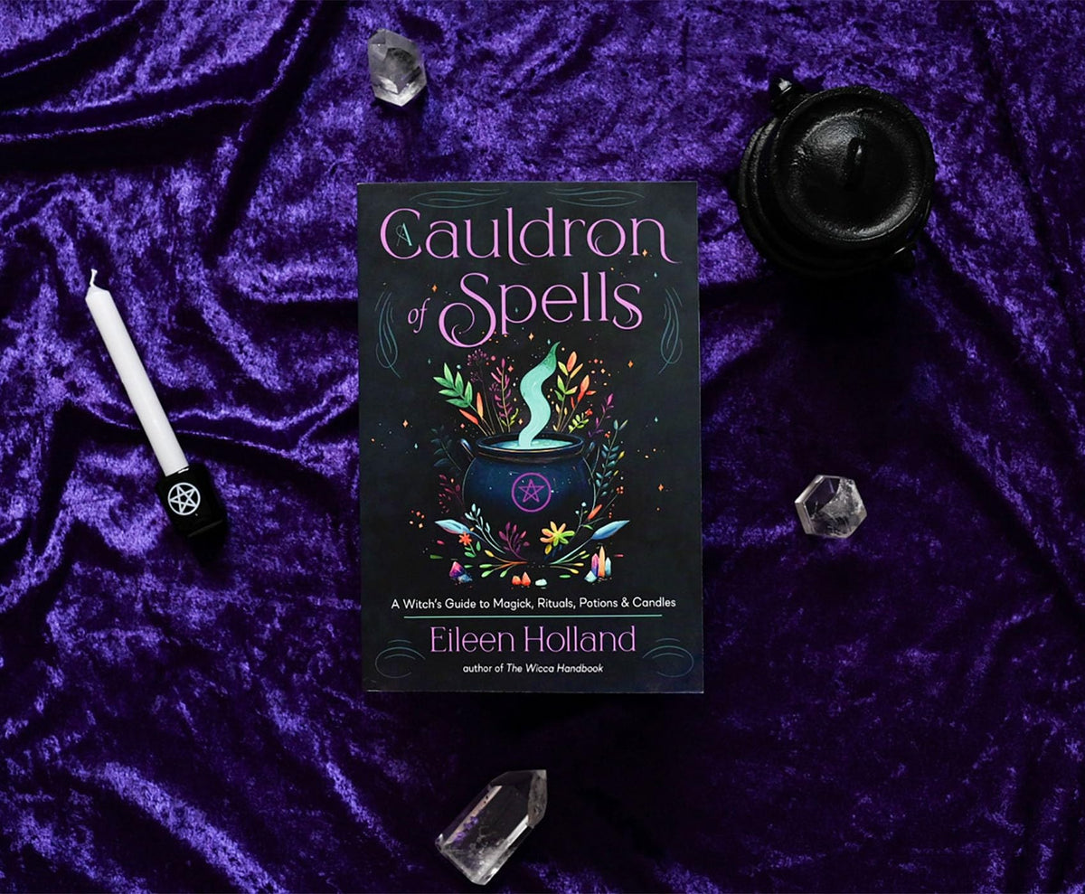 A Cauldron of Spells : A Witch's Guide to Magick, Rituals, Potions & Candles