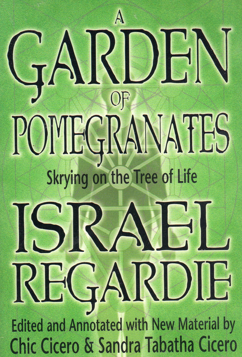 A Garden of Pomegranates : Skrying on the Tree of Life