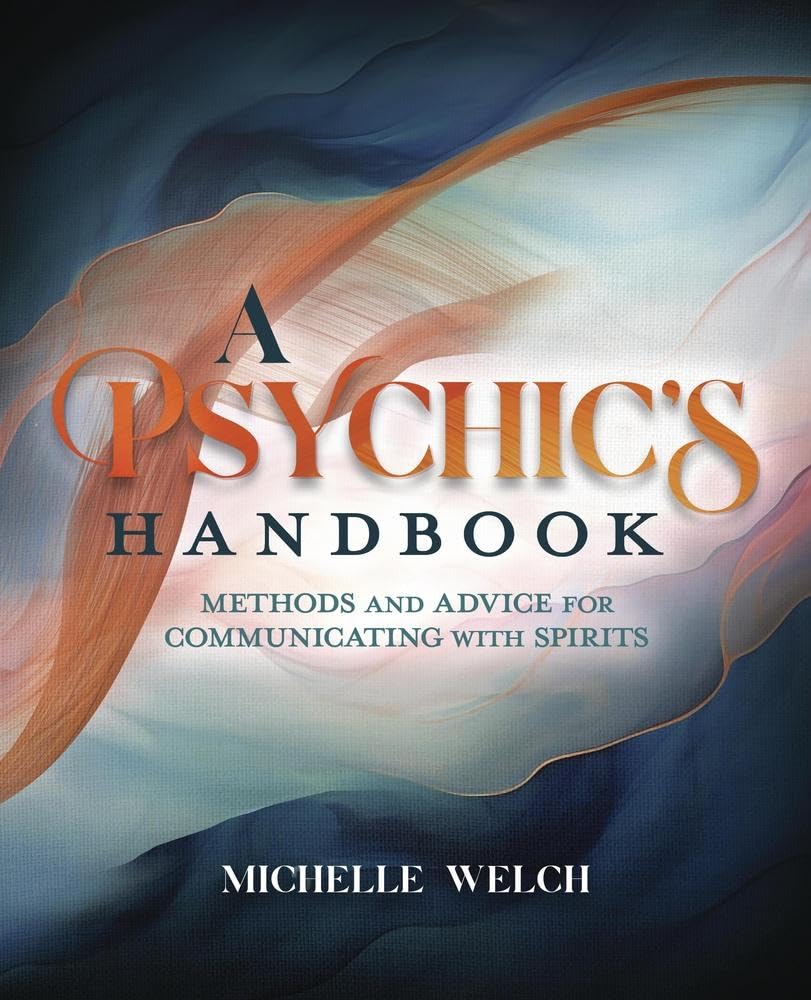 A Psychic's Handbook : Methods and Advice for Communicating with Spirits - Sold by Witch, Please!