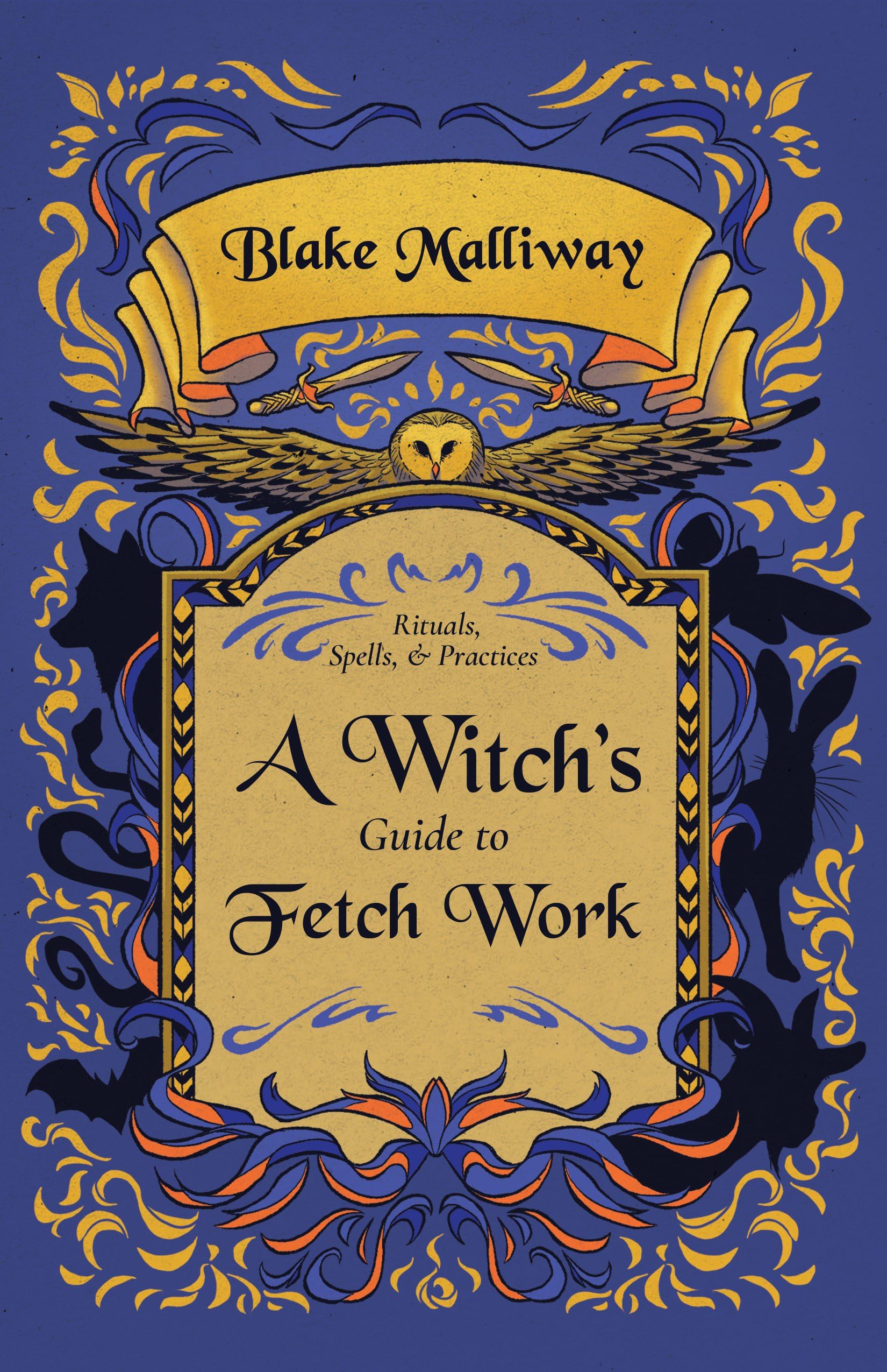 A Witch's Guide to Fetch Work - Sold by Witch, Please!