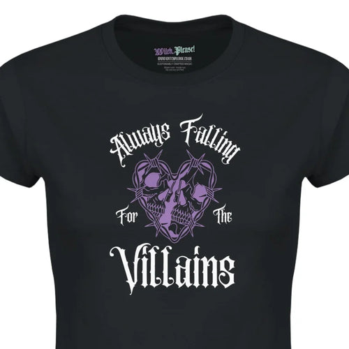 Always Falling For The Villains Bookish Romantasy Women’s T-Shirt
