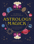 Astrology Magick : Love yourself using magick. Align with the wisdom of the stars. From Witch, Please!
