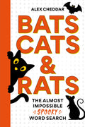 Bats, Cats and Rats : The Almost Impossible Spooky Wordsearch