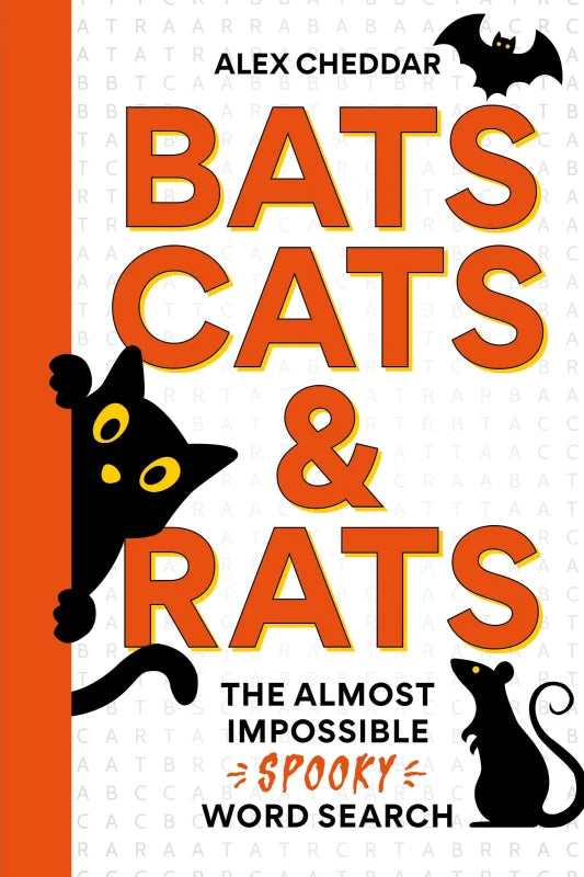 Bats, Cats and Rats : The Almost Impossible Spooky Wordsearch