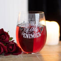 Blood Of My Enemies Stemless Wine Glass From Witch, Please!