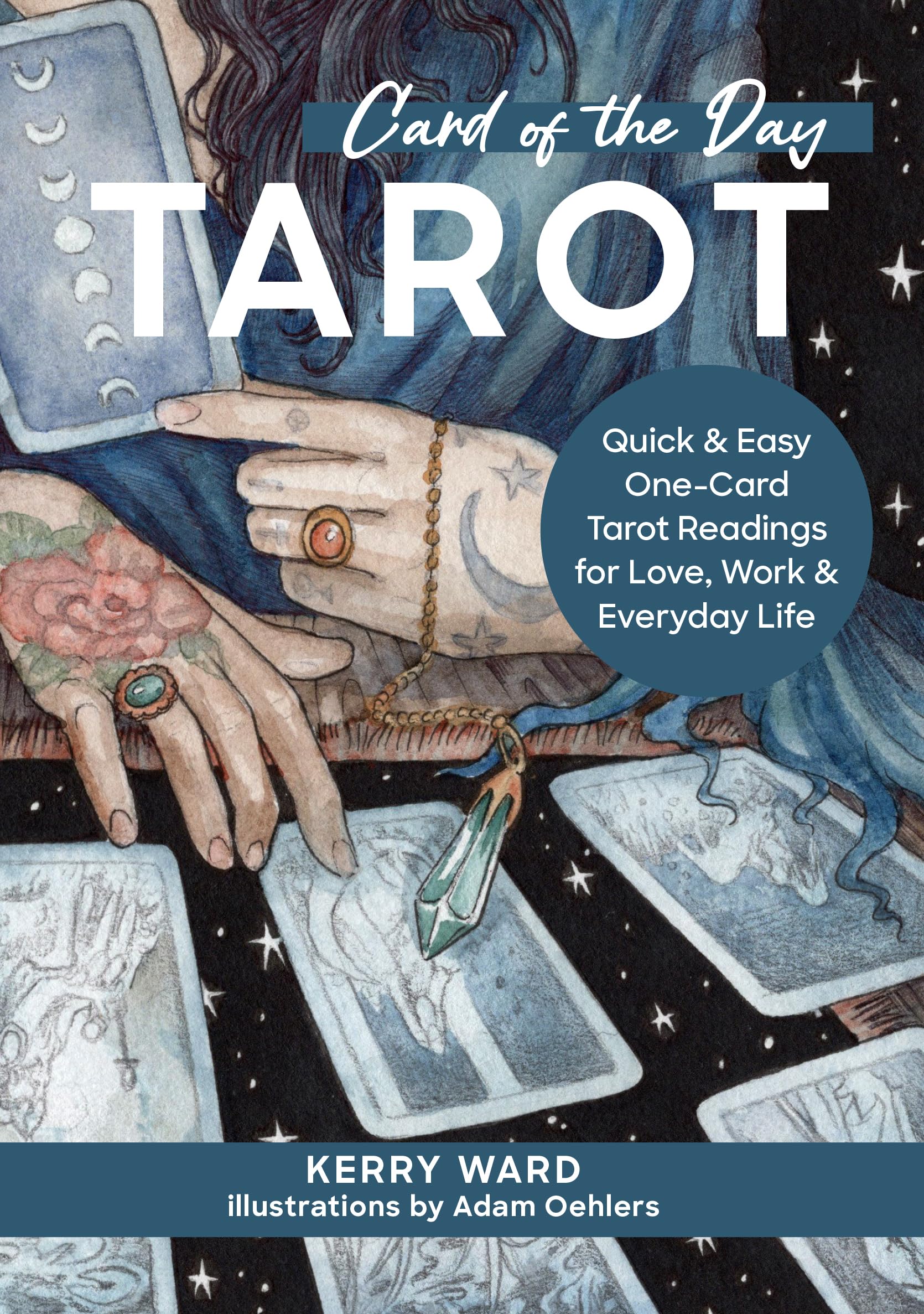 Card of the Day Tarot: Quick and Easy One-Card Readings For Love Work Everyday Life Hardback Cards