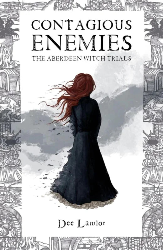 Contagious Enemies : The Aberdeen Witch Trials