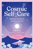 Cosmic Self-Care : Spiritual rituals for modern mystics - Sold by Witch, Please!