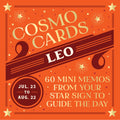 Cosmo Cards: Leo: 60 Mini Memos from Your Star Sign to Guide the Day Cards Books