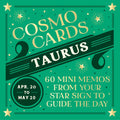 Cosmo Cards: Taurus: 60 Mini Memos from Your Star Sign to Guide the Day Cards Books