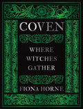 Coven : Where Witches Gather