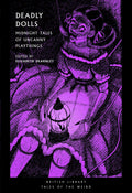 Deadly Dolls : Midnight Tales of Uncanny Playthings