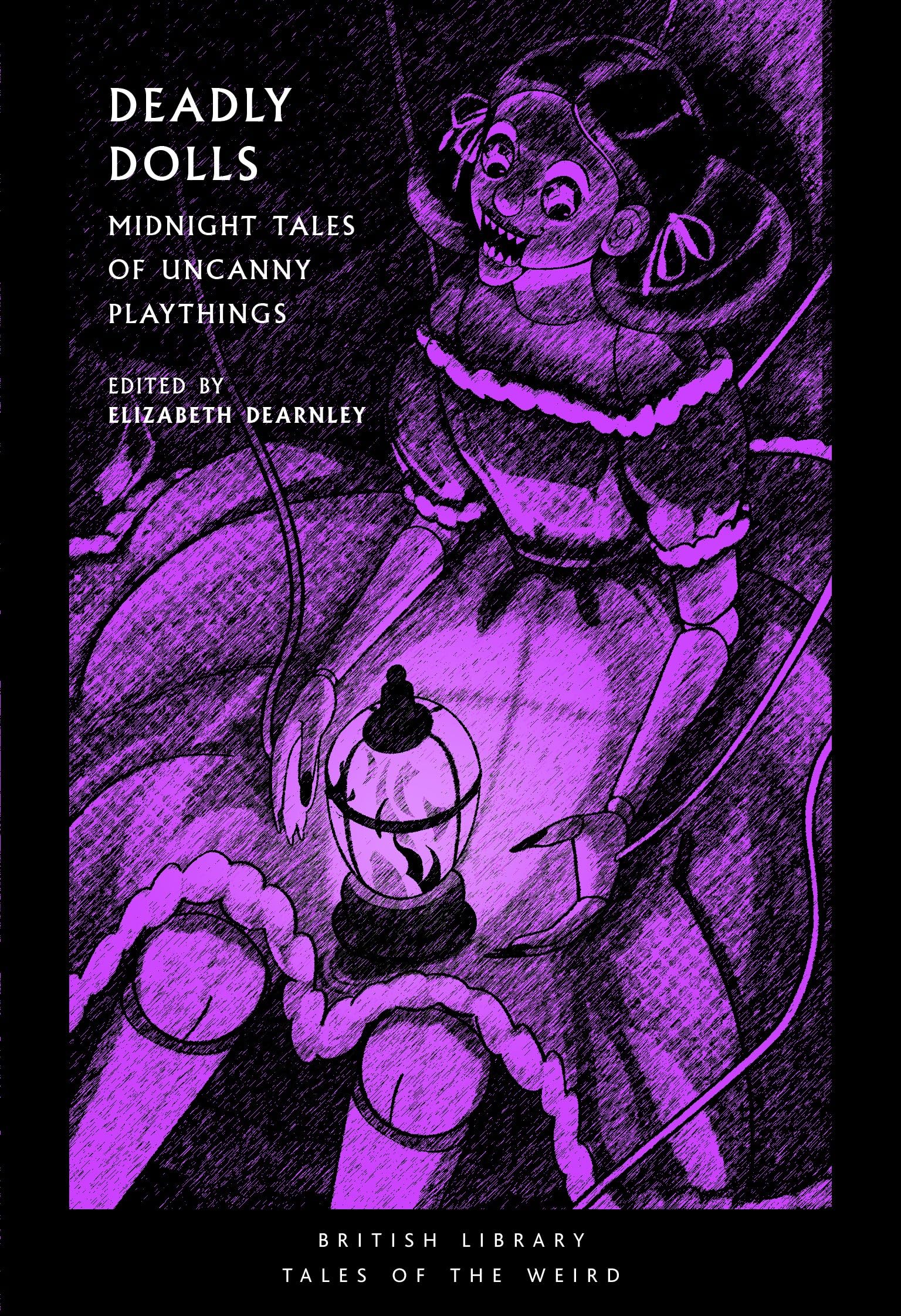 Deadly Dolls : Midnight Tales of Uncanny Playthings