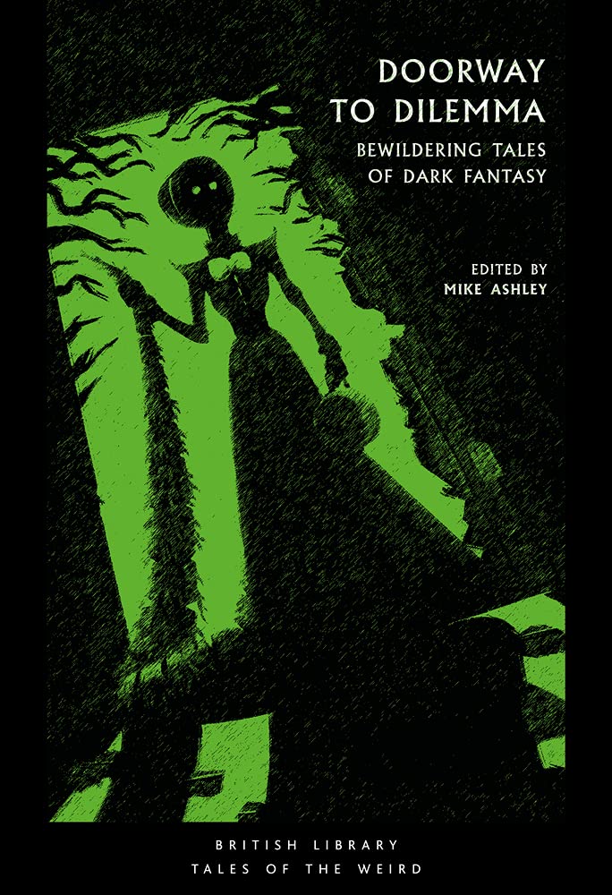 Doorway to Dilemma : Bewildering Tales of Dark Fantasy