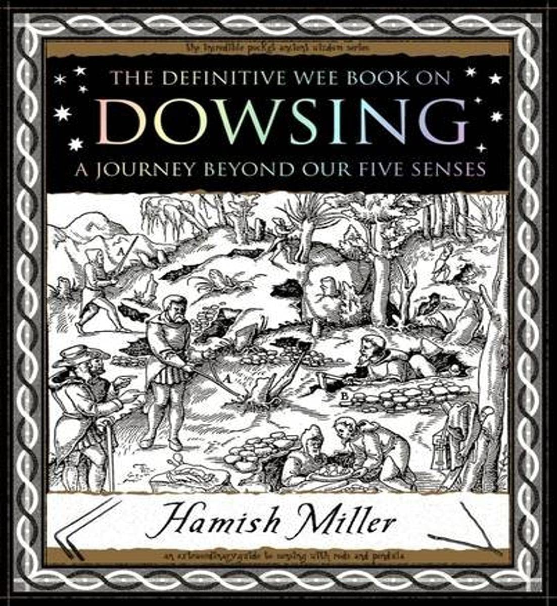 Dowsing: A Journey Beyond Our Five Senses - Sold by Witch, Please!