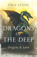 Dragons of The Deep : Origins & Lore