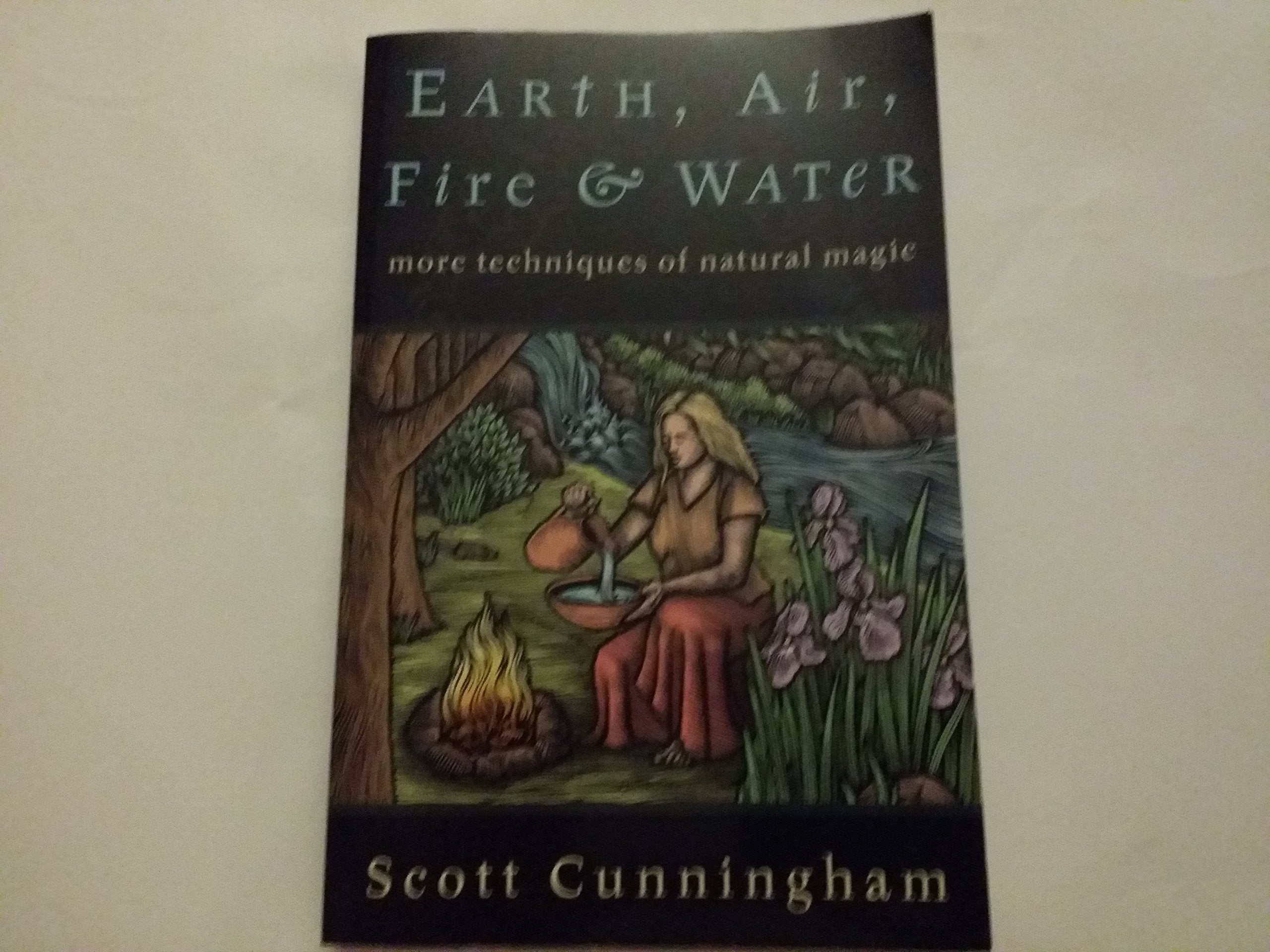 Earth Air Fire Water Natural Magic Techniques Book – Witch, Please!