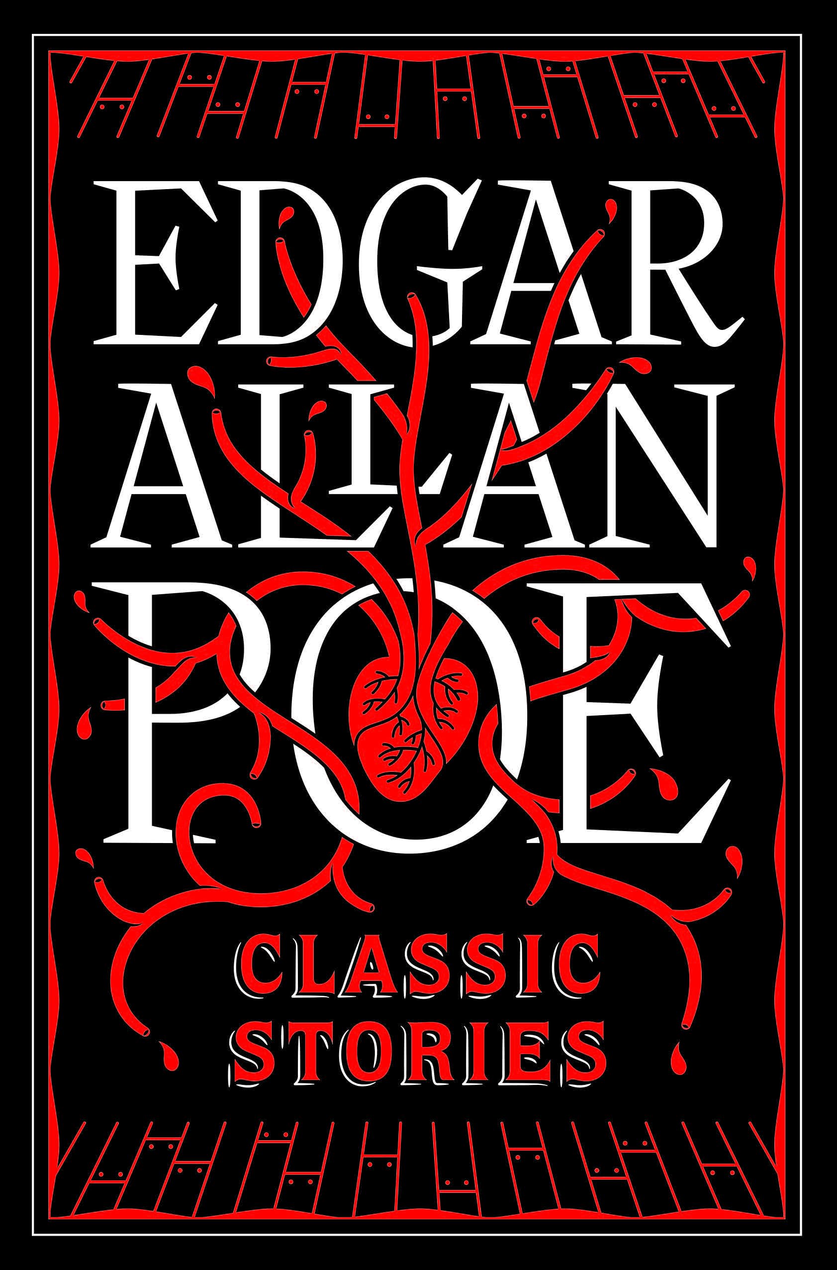 Edgar Allen Poe : Classic Stories