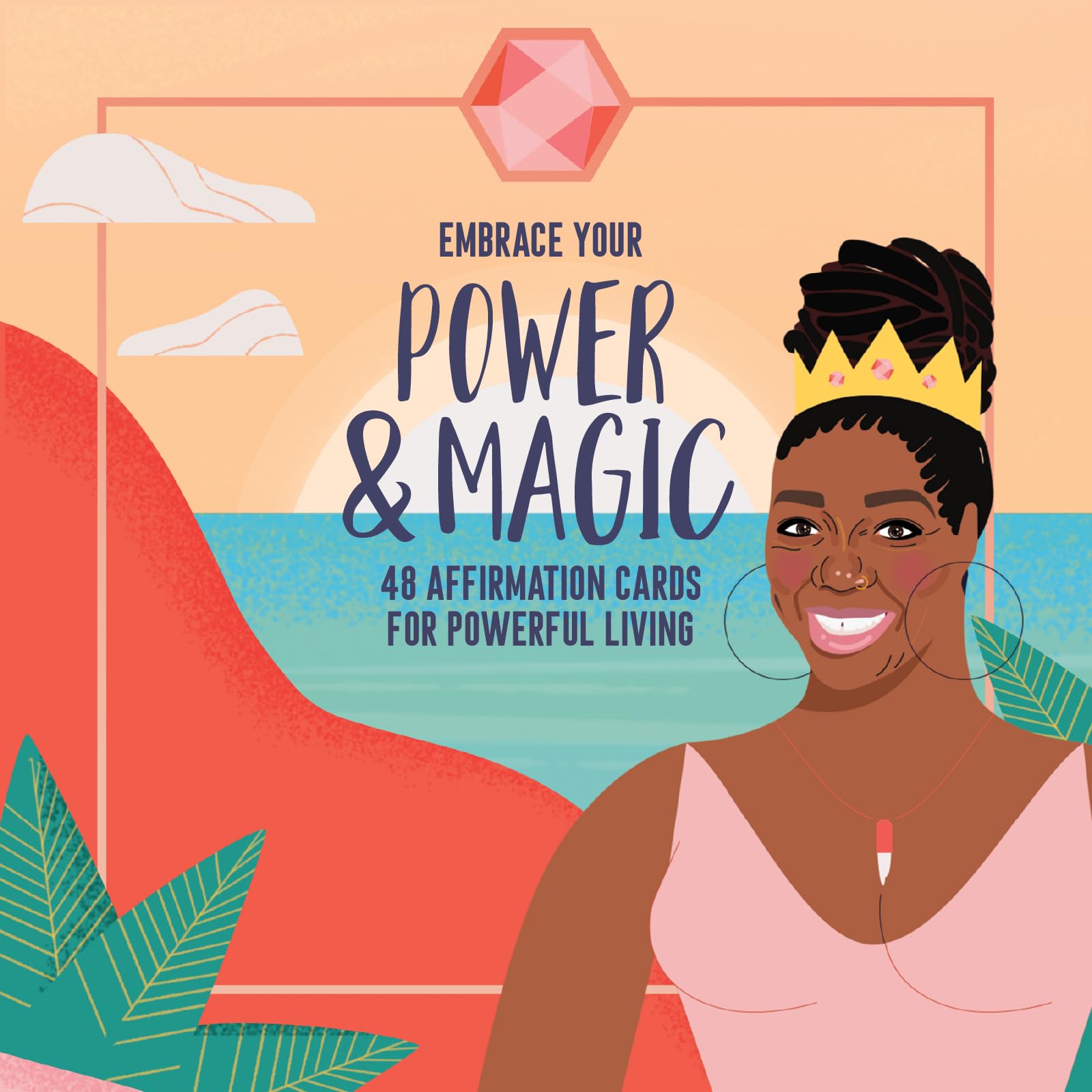 Embrace Your Power and Magic : 48 Affirmation Cards for Powerful Living (Inspirational Oracle Cards Deck, Positive Self-Reminders) - Sold by Witch, Please!
