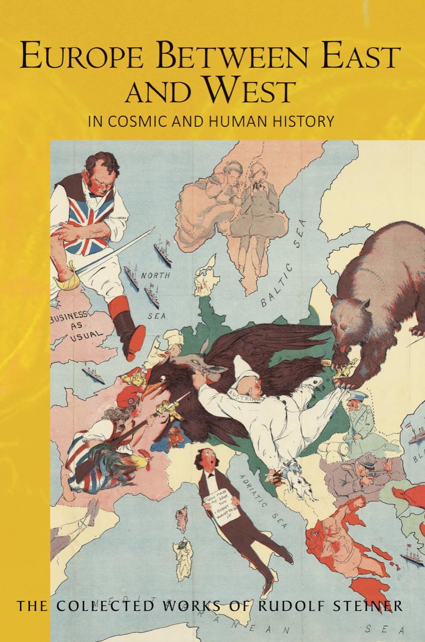 Europe Between East and West : in Cosmic and Human History - Sold by Witch, Please!