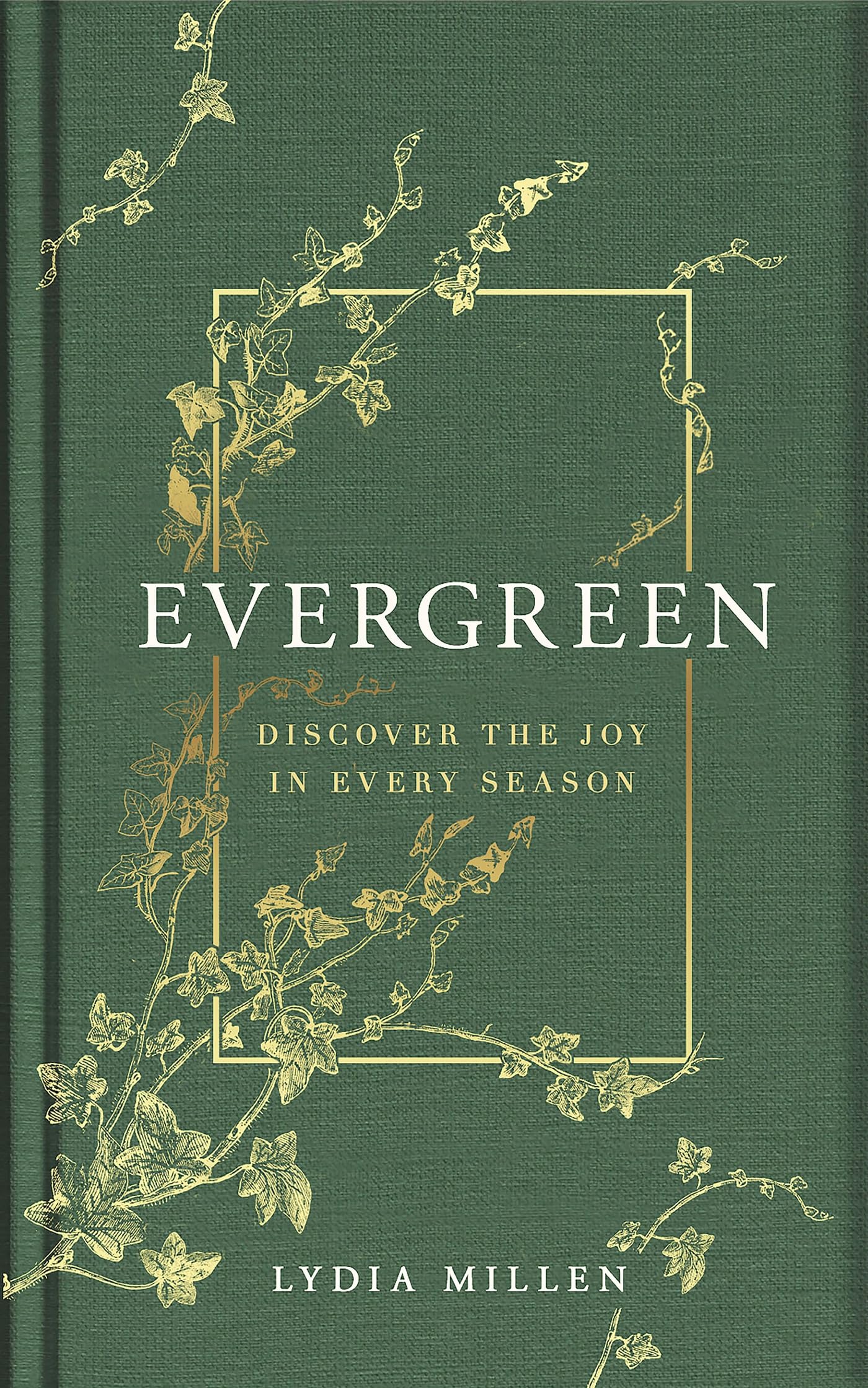 Evergreen : Discover the Joy in Every Season - Sold by Witch, Please!
